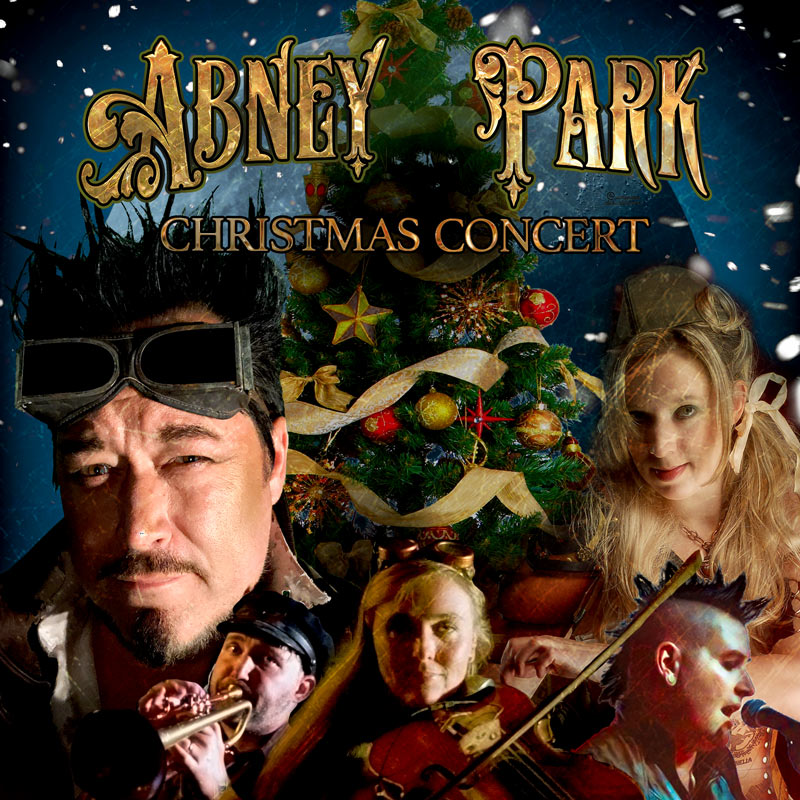Abney Park Christmas Concert THE ALBUM 2021
