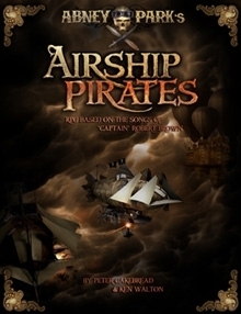 Airship Pirates RPG (softcover) - Click Image to Close